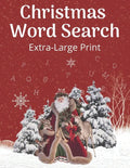 Christmas Word Search Extra-Large Print: Word Find Puzzle Book For Adults And Kids - Exercise Games Word Search Puzzles Activity Book with solutions - - Paperback