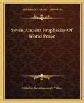 Seven Ancient Prophecies of World Peace - Paperback