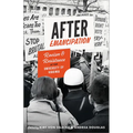 After Emancipation: Racism and Resistance at the University of Virginia - Hardcover