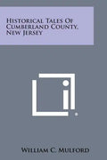 Historical Tales of Cumberland County, New Jersey - Paperback