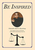Be Inspired: My Struggle For Justice and Equality Inspired by the Death of Emmett Louis Till - Hardcover