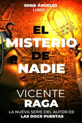 El misterio de nadie: Serie Ángeles libro 1 - Paperback