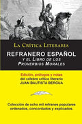 Refranero Español, Juan Bautista Bergua; Colección La Crítica Literaria por el célebre crítico literario Juan Bautista Bergua, Ediciones Ibéricas - Paperback
