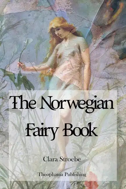 The Norwegian Fairy Book - Paperback