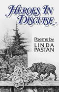 Heroes in Disguise: Poems - Paperback