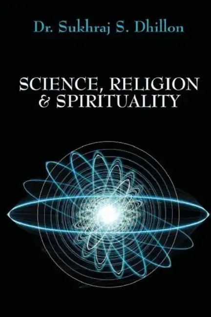 Science, Religion & Spirituality - Paperback