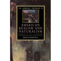 The Cambridge Companion to American Realism and Naturalism: From Howells to London - Paperback