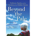 Beyond The Pale - Paperback