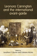 Leonora Carrington and the international avant-garde - Paperback