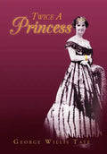 Twice a Princess - Hardcover