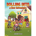 Rolling into a New Adventure - Hardcover