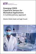 Emerging CMOS Capacitive Sensors for Biomedical Applications: A Multidisciplinary Approach - Hardcover