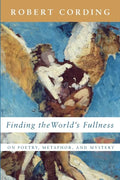 Finding the World's Fullness - Paperback