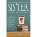 Sis'Ter: An Autobiography - Paperback