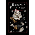 Raising the Stakes - Paperback