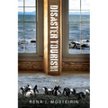 Disaster Tourism - Paperback