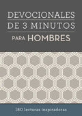 Devocionales de 3 Minutos Para Hombres: 180 Lecturas Inspiradoras - Paperback