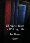 Shrapnel from a Writing Life - Paperback