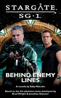 STARGATE SG-1 Behind Enemy Lines - Paperback
