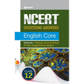 NCERT Questions-Answers - English Core for Class 12th - Paperback