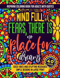 Inspiring coloring book for adults with quotes Volume I / III: good vibes and uplifting messages: simple designs in large print - Paperback
