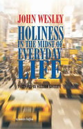 Holiness in the Midst of Everyday Life - Paperback