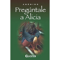 Preguntale a Alicia - Paperback