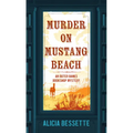 Murder on Mustang Beach - Library Binding