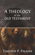A Theology of the Old Testament - Paperback