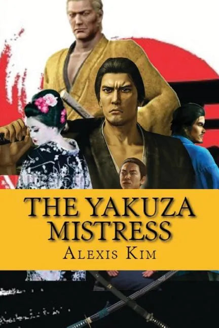 The Yakuza Mistress - Paperback