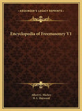 Encyclopedia of Freemasonry V1 - Hardcover