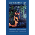 Clear Word and Third Sight: Folk Groundings and Diasporic Consciousness in African Caribbean Writing - Paperback