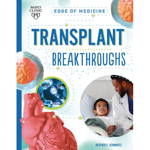 Transplant Breakthroughs - Library Binding