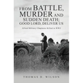 "From battle, murder and sudden death; Good Lord, deliver us.": Allied Military Chaplains Killed in WW2 - Paperback