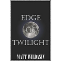 Edge of Twilight - Paperback