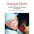 Young at Heart: A Collection of Drawings and Memories from Bill Menzie - Paperback