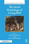 The Social Psychology of Living Well - Paperback