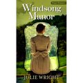 Windsong Manor - Library Binding
