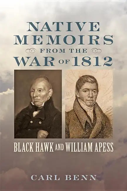 Native Memoirs from the War of 1812 - Paperback