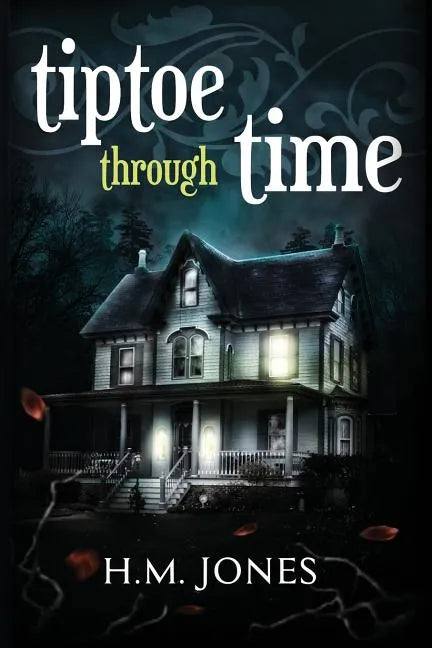 Tiptoe Through Time: A Halloween Short Story and Uncanny Romance - Paperback