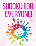 Sudoku for Everyone: valentines day books for kids - Activity book for kids that contains easy to advanced level fun Sudoku book for kids a - Paperback