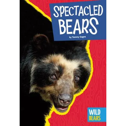 Spectacled Bears - Library Binding