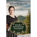Rocky Mountain Journey - Library Binding
