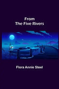 From the Five Rivers - Paperback