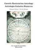 Gnostic Rosicrucian Astrology - Paperback
