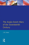 The Anglo-Dutch Wars of the Seventeenth Century - Paperback