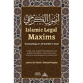Islamic Legal Maxims: Consisting of Al-Karkhi's Usul - Paperback