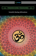 Scientific Healing Affirmations - Paperback
