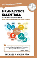 HR Analytics Essentials You Always Wanted To Know - Paperback