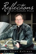 Reflections of a Catholic Priest - Paperback